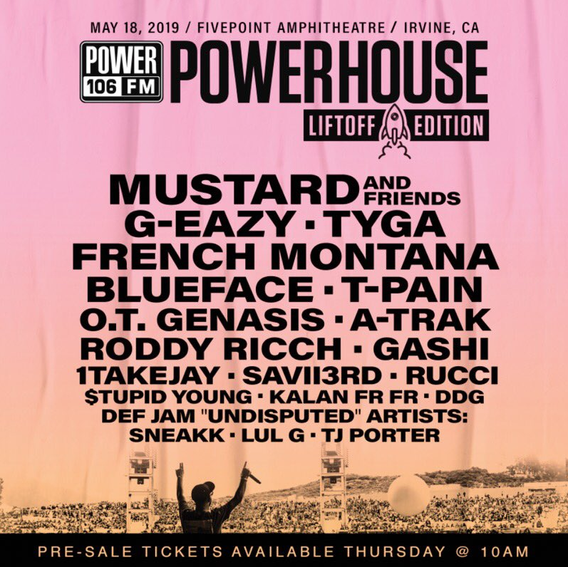 Power 106's POWERHOUSE 2019 Lineup Announced with DJ Mustard, GEazy